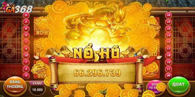 Lợi ích khi tham nổ hũ Ga368